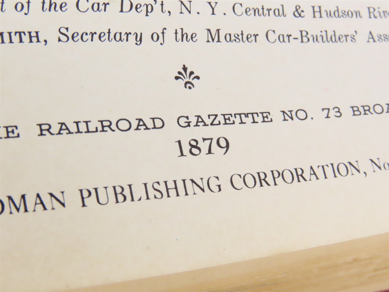 1879 Car Builder's Dictionary's Illustrations, Car Plans & Ads... ©1949 Reprint