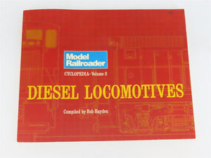 Model Railroader Cyclopedia Vol. 2: Diesel Locomotives by Hayden ©1980 SC Book