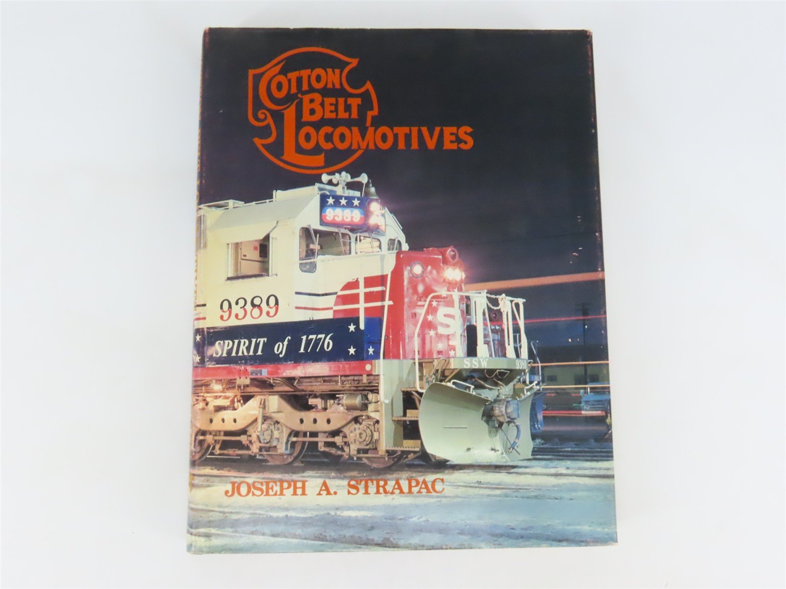 Cotton Belt Locomotives by Joseph A. Strapac ©1977 HC Book