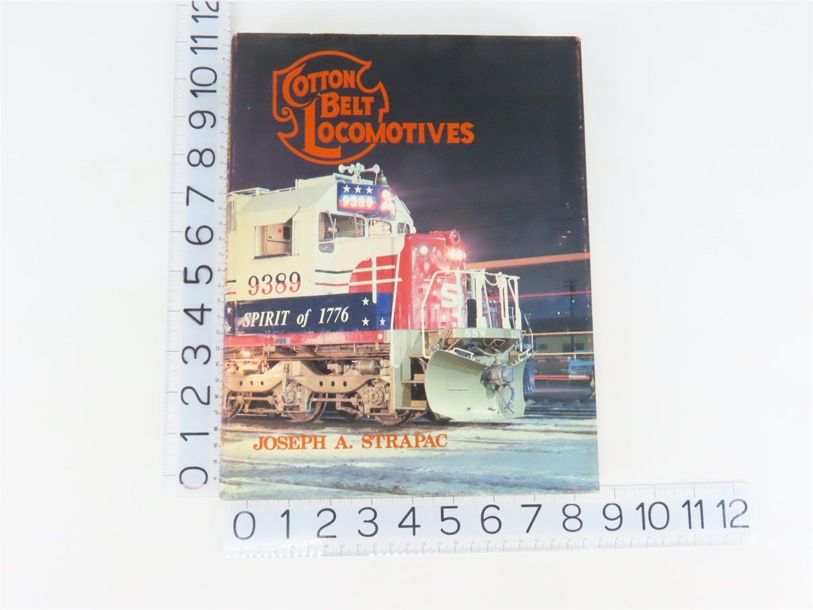 Cotton Belt Locomotives by Joseph A. Strapac ©1977 HC Book