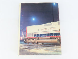 Cotton Belt Locomotives by Joseph A. Strapac ©1977 HC Book