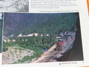 My Western Pacific Railroad by Norman W. Holmes ©1996 HC Book