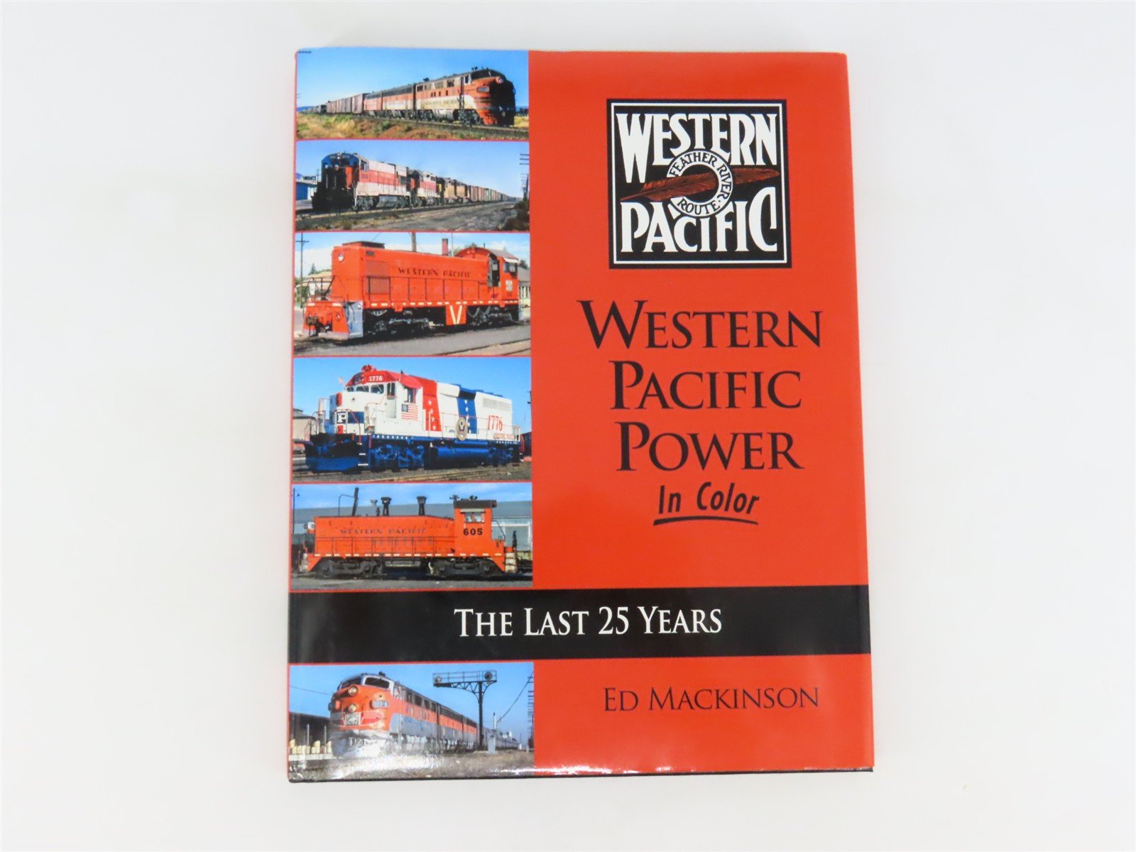 Morning Sun: Western Pacific Power In Color by Ed Mackinson ©2015 HC Book