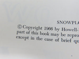 Snowplow: Clearing Mountain Rails by Gerald M. Best ©1966 HC Book