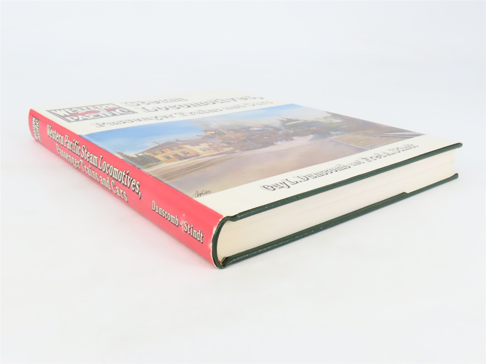 Western Pacific Steam, Passenger Trains & Cars by Dunscomb & Stindt ©1980 SIGNED
