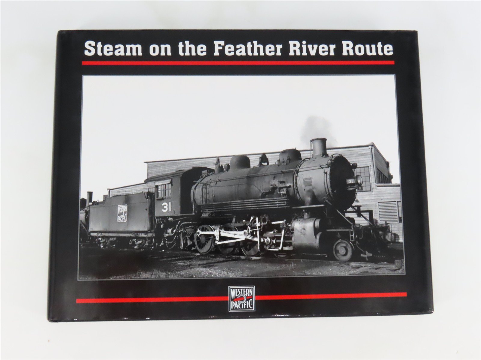 Steam on the Feather River Route by the NMRA ©2002 HC Book