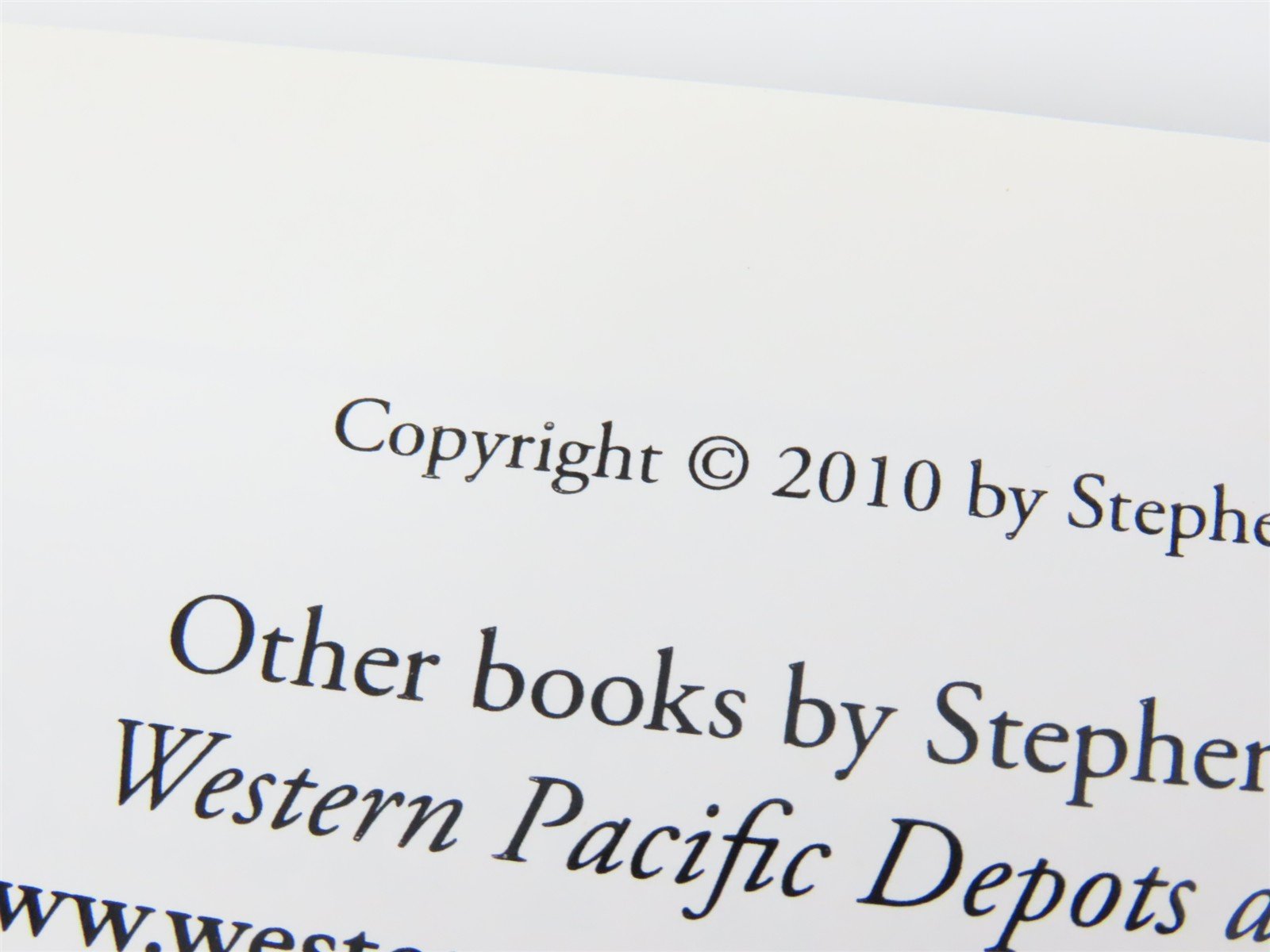 Western Pacific Steam Locomotives by Stephen M. Hayes ©2010 Spiral Bound Book