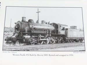 Western Pacific Steam Locomotives by Stephen M. Hayes ©2010 Spiral Bound Book