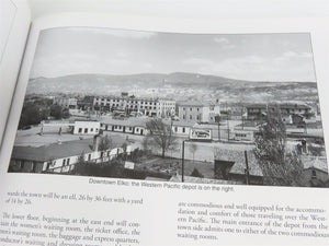 Western Pacific Depots & Stations by Stephen M. Hayes ©2007 HC Book