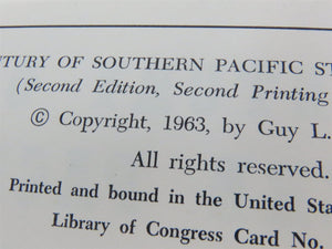 A Century of Southern Pacific Steam Locomotives by Guy Dunscomb ©1972 HC Book