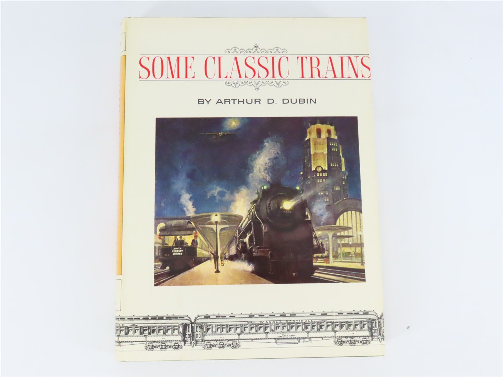 Some Classic Trains & More Classic Trains 2-Book Set by Arthur D. Dubin ©1973/75
