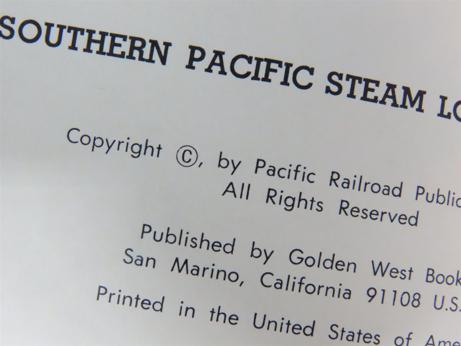 Southern Pacific Steam Locomotives by Donald Duke ©1971 Revised HC Book
