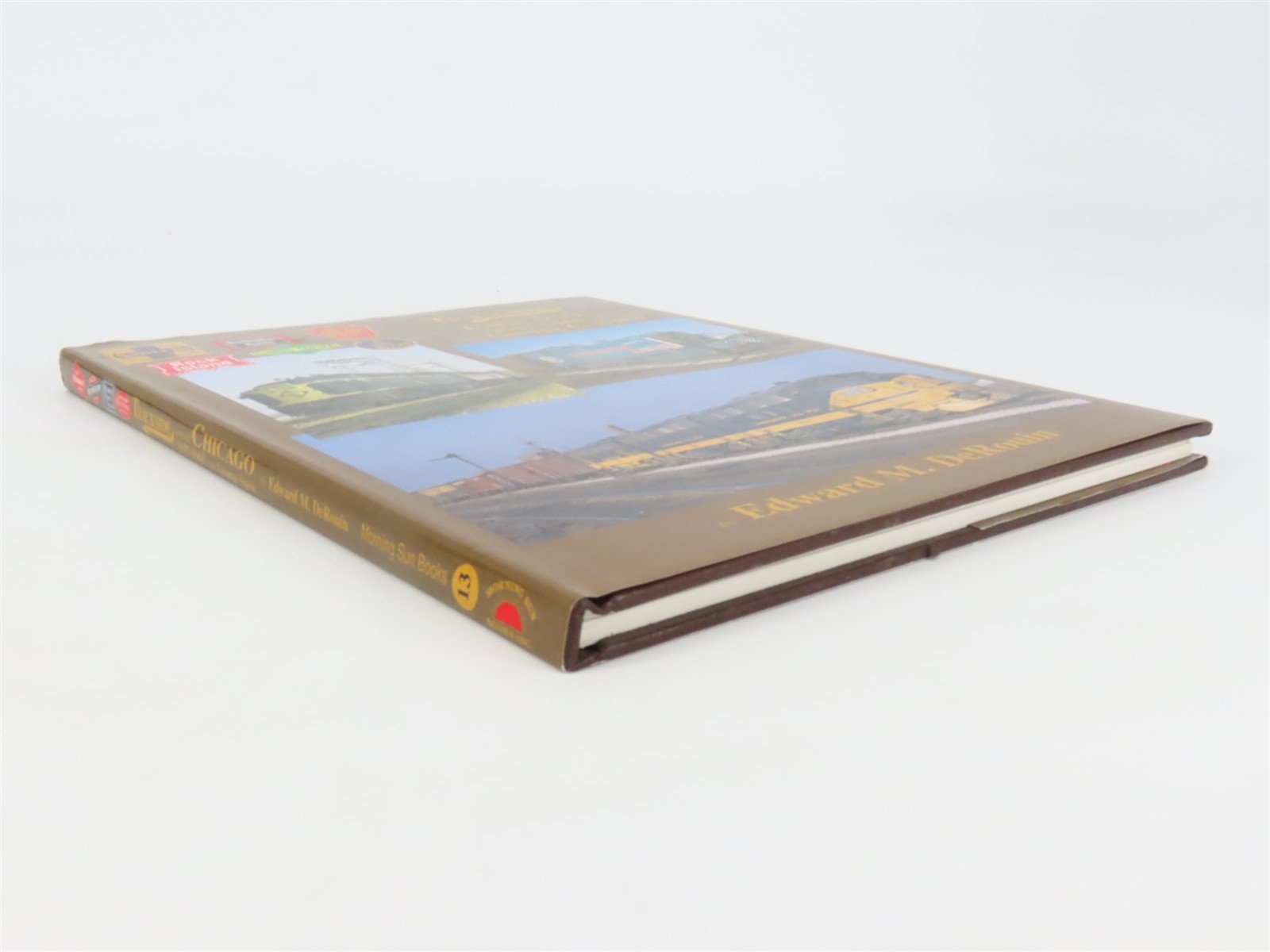 Morning Sun: Trackside Around Chicago 1957-1965 with George G. Speir ©1999