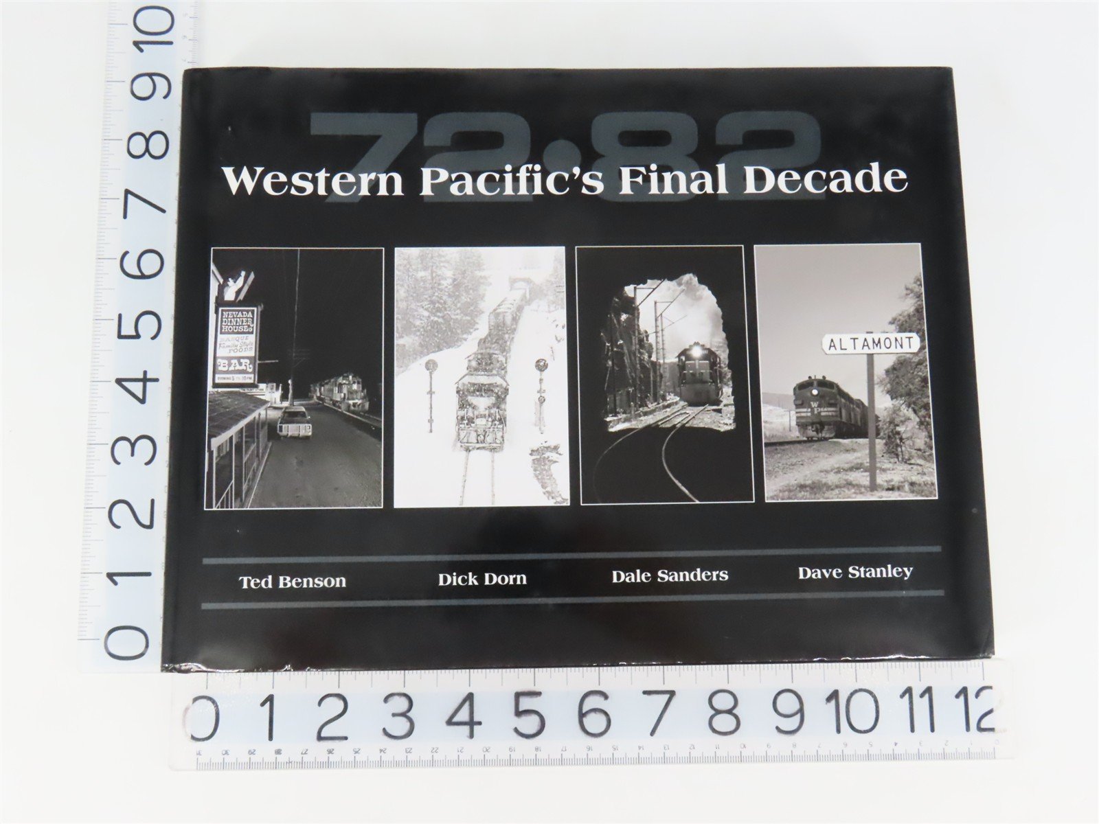 72-82 Western Pacific's Final Decade by Benson, Dorn, Sanders, & Stanley ©2014