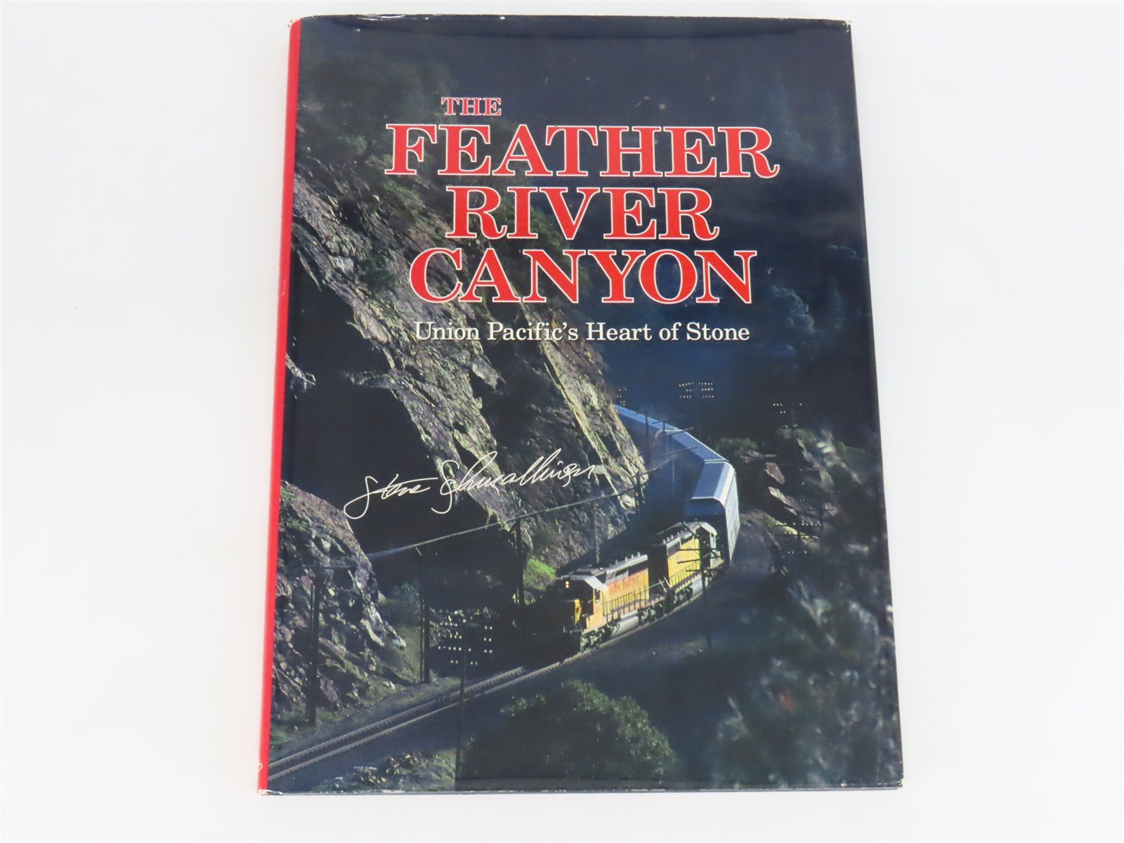 The Feather River Canyon by Steve Schmollinger ©1996 HC Book