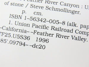 The Feather River Canyon by Steve Schmollinger ©1996 HC Book