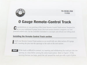 O Gauge 3-Rail Lionel 6-65530 Operating Straight Track Piece