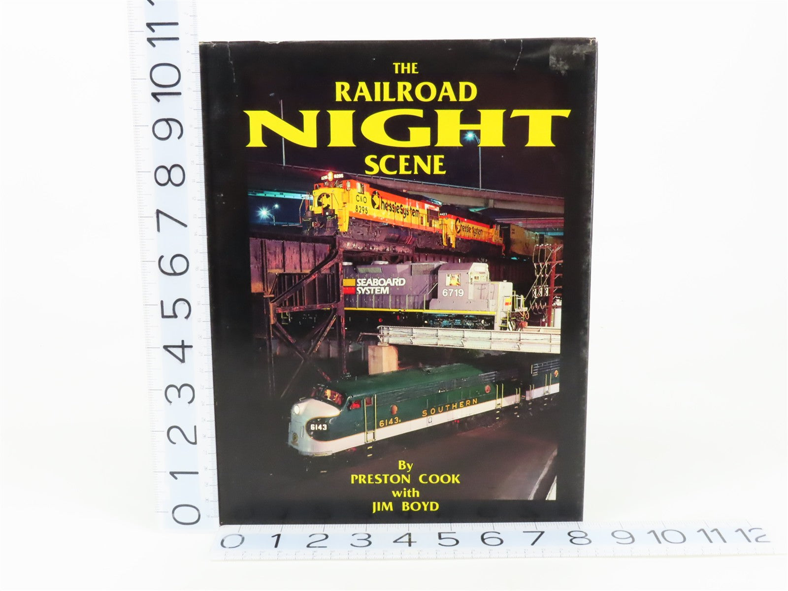 The Railroad Night Scene by Preston Cook & Jim Boyd ©1991 HC Book