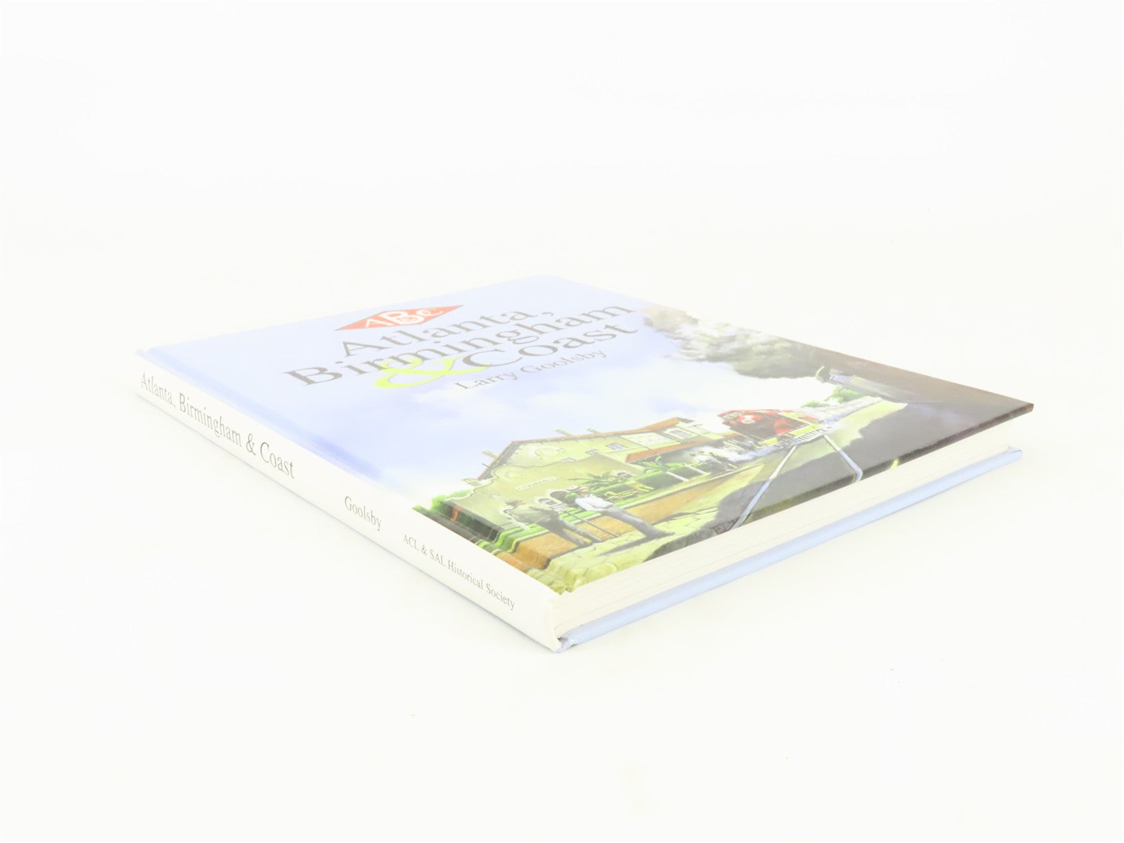 AB&C Atlanta, Birmingham & Coast by Larry Goolsby ©2000 HC Book