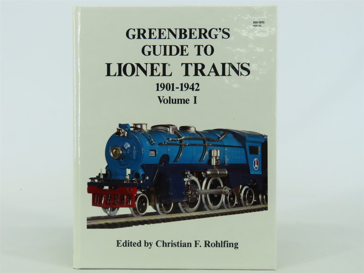 Greenberg&#39;s Guide to Lionel Trains Vol.1 by Christian F. Rohlfing ©1988 HC Book