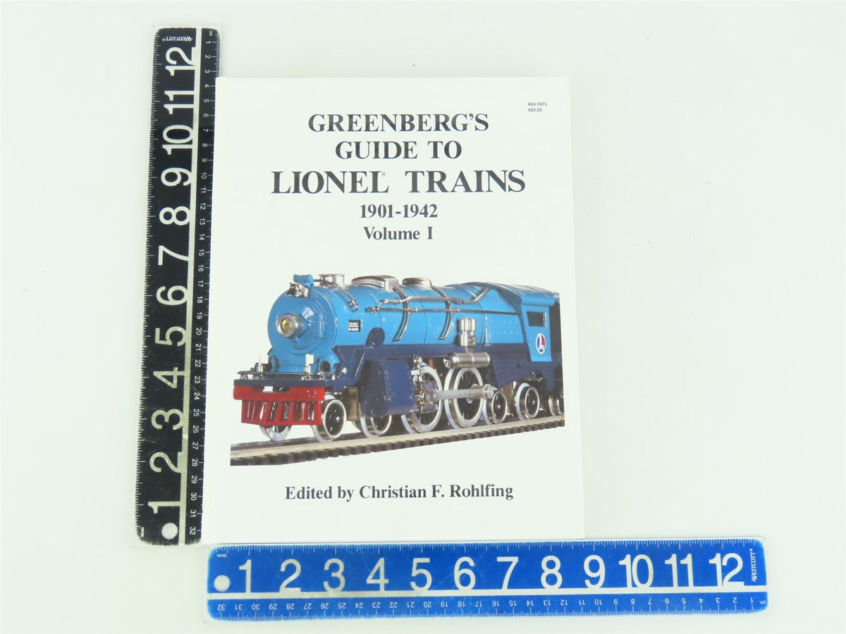 Greenberg&#39;s Guide to Lionel Trains Vol.1 by Christian F. Rohlfing ©1988 HC Book