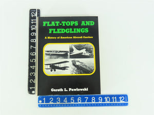 Flat-tops and Fledglings by Gareth L Pawlowski ©1971 HC Book