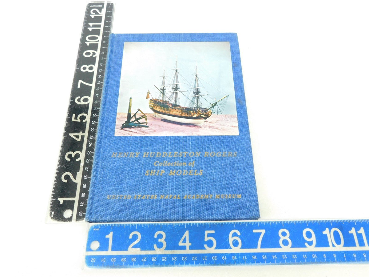 Henry Huddleston Rogers Collection of Ship Models by U.S Naval Acad ©1958 HC