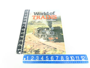 World of Trains by Patrick B. Whitehouse ©1976 HC Book