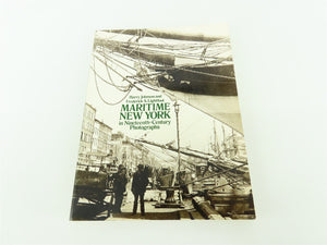 Maritime New York in Nineteenth-Century by Johnson & Lightfoot ©1980 SC Book