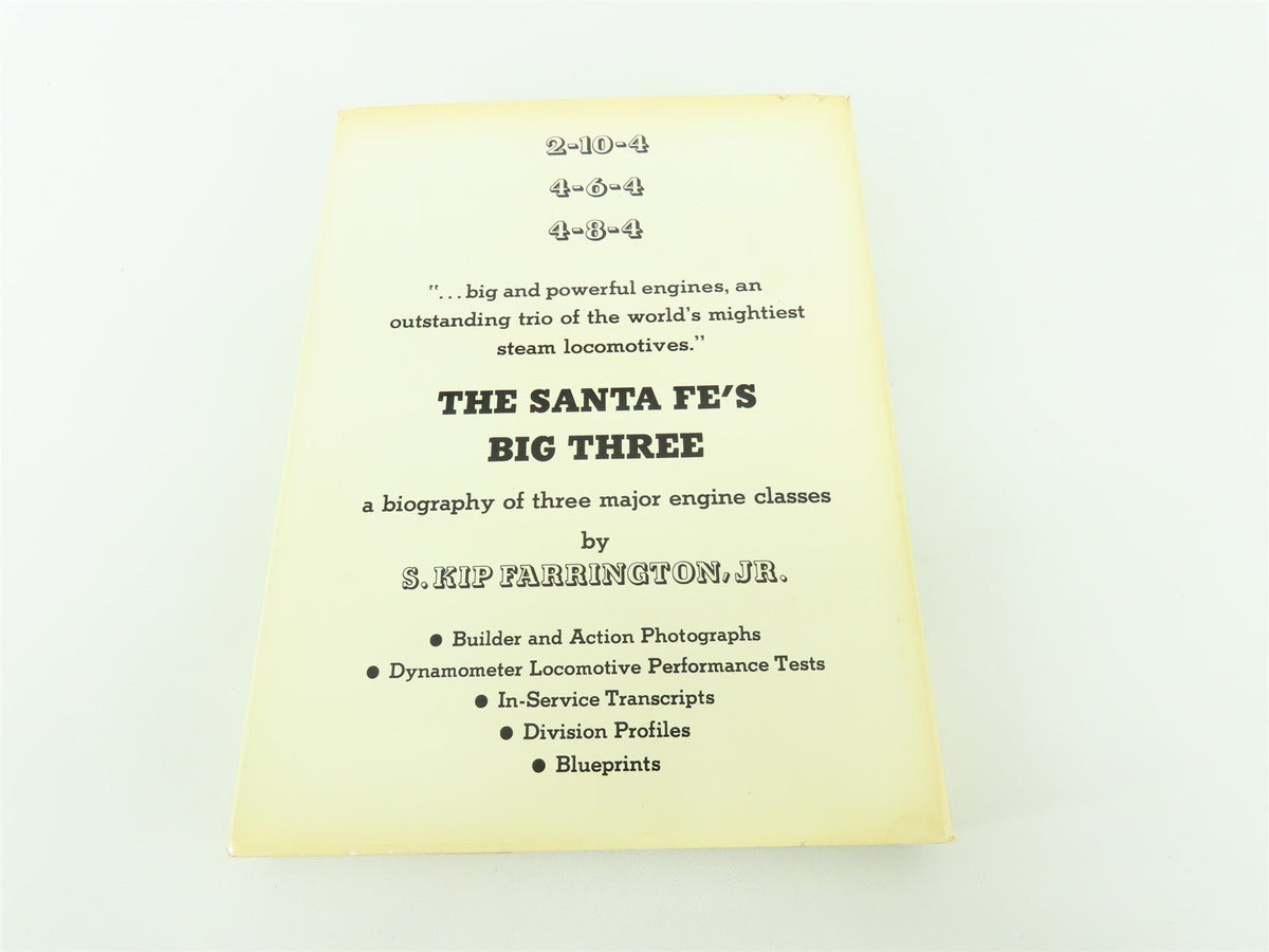 The Santa Fe&#39;s Big Three by S. Kip Farrington ©1972 HC Book