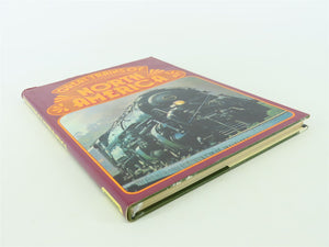 Great Trains Of North America by P.B. Whitehouse ©1974 HC Book