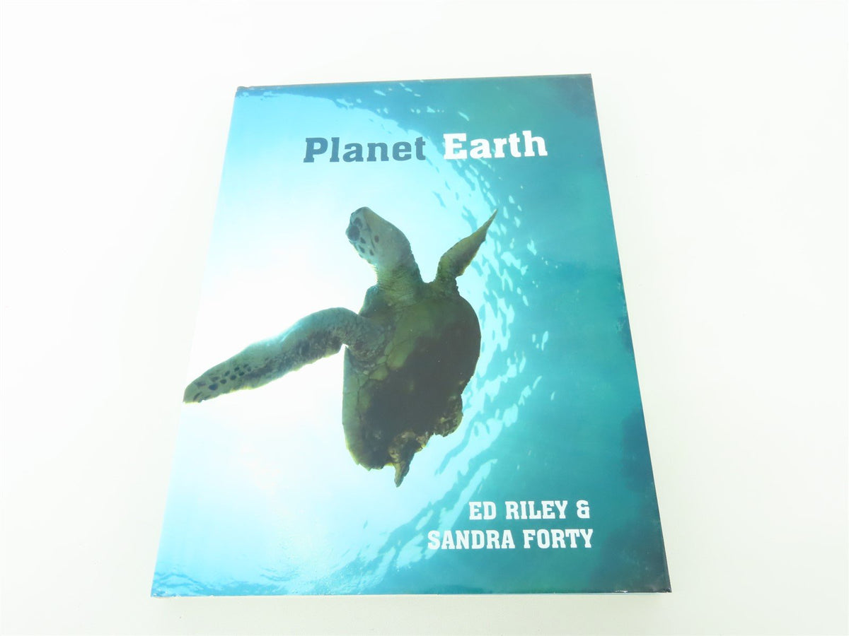 PLANET EARTH by Ed Riley &amp; Sandra Forty ©2008 HC Book