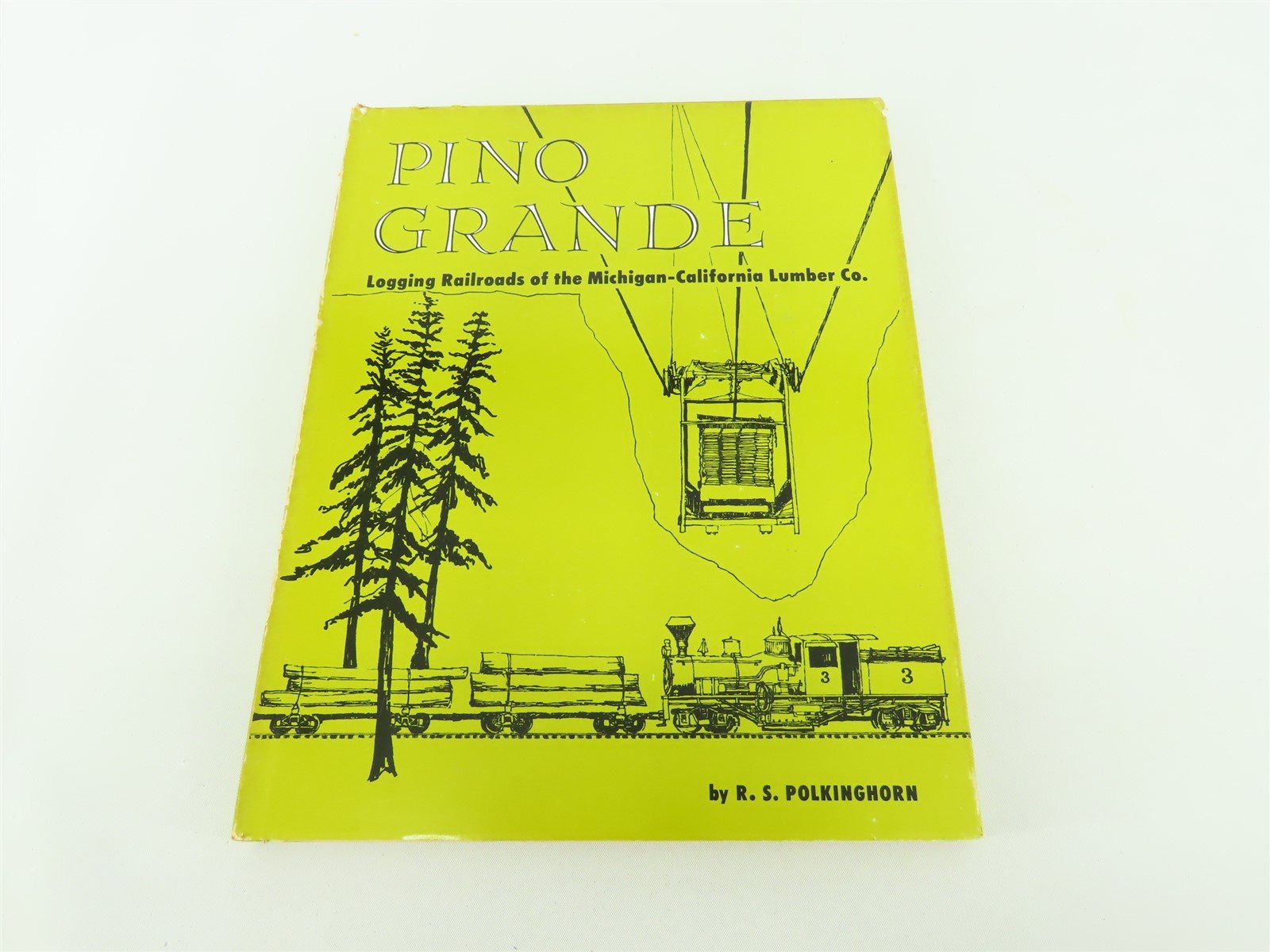 Pino Grande by R.S. Polkinghorn ©1966 HC Book