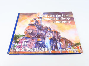 Santa Fe's Eastern Oklahoma Railway Company by Joseph A Cammalleri ©2001 HC Book