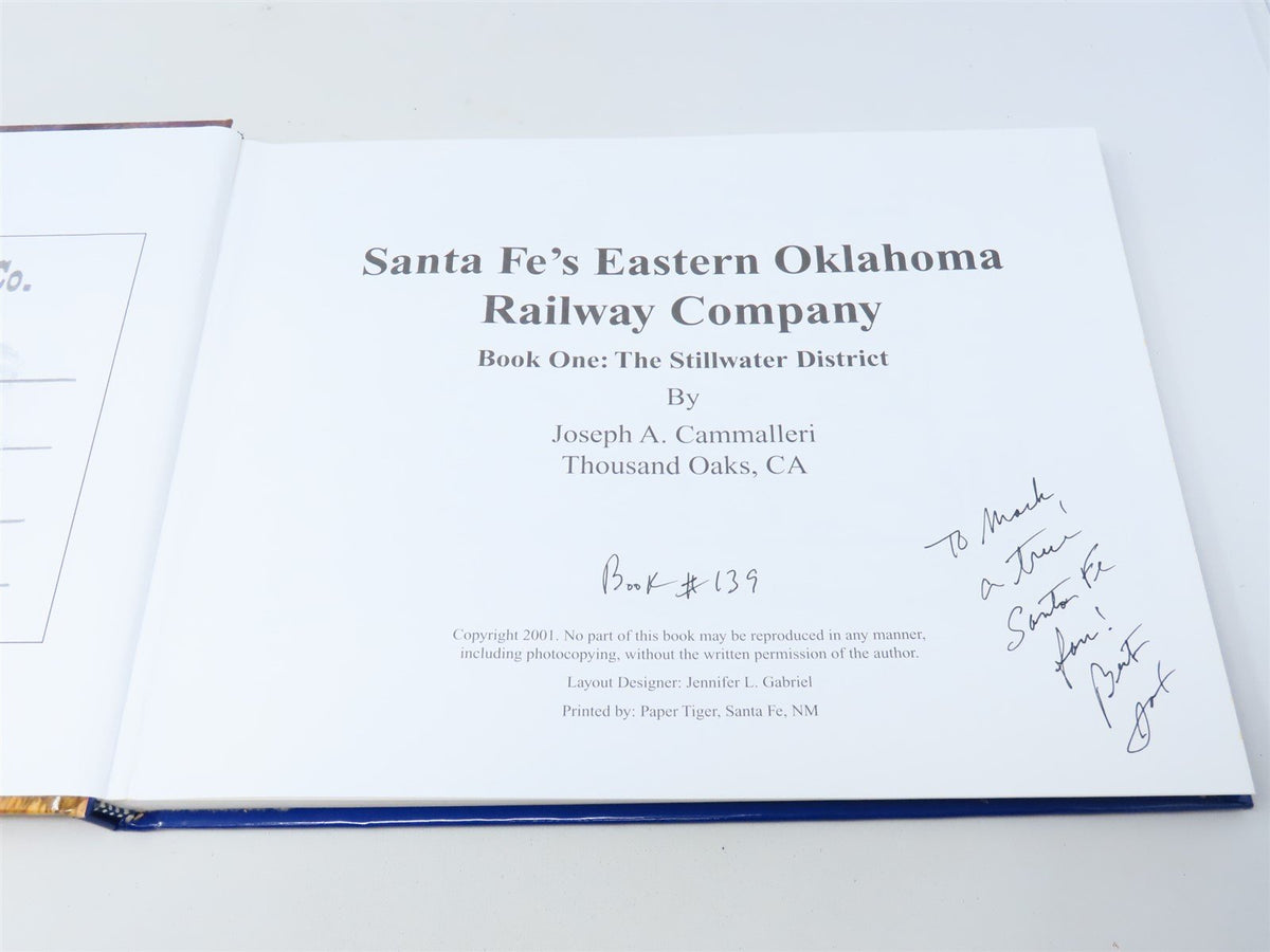 Santa Fe&#39;s Eastern Oklahoma Railway Company by Joseph A Cammalleri ©2001 HC Book