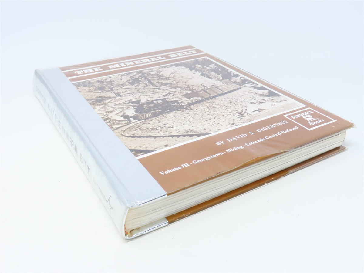 The Mineral Belt Volume III by David S. Digerness ©1982 HC Book