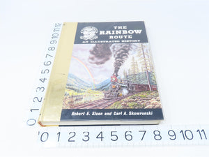 Rainbow Route by Robert Sloan & Carl A. Skowronski ©1984 HC Book