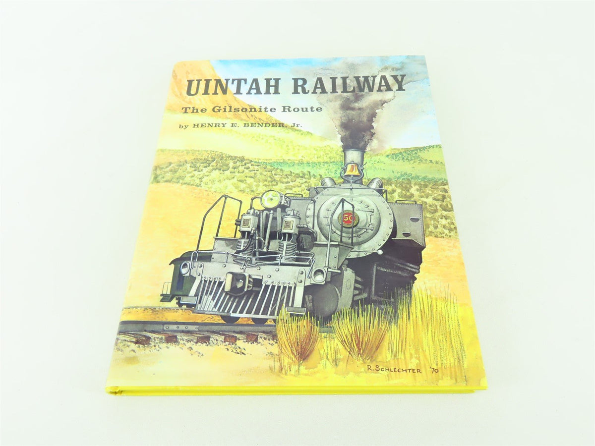 Uintah Railway: The Gilsonite Route by Henry E. Bender ©1995 HC Book