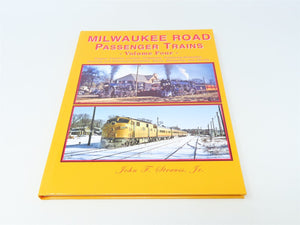 Milwaukee Road Passenger Trains Volume Four by John F Strauss Jr ©2019 HC Book