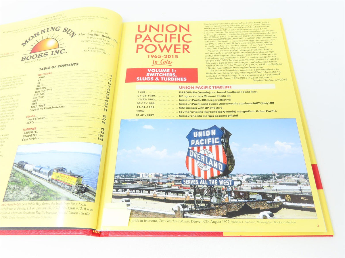 Morning Sun: Union Pacific Power 1965-2015 Vol1 by Stephen M Timko ©2017 HC Book