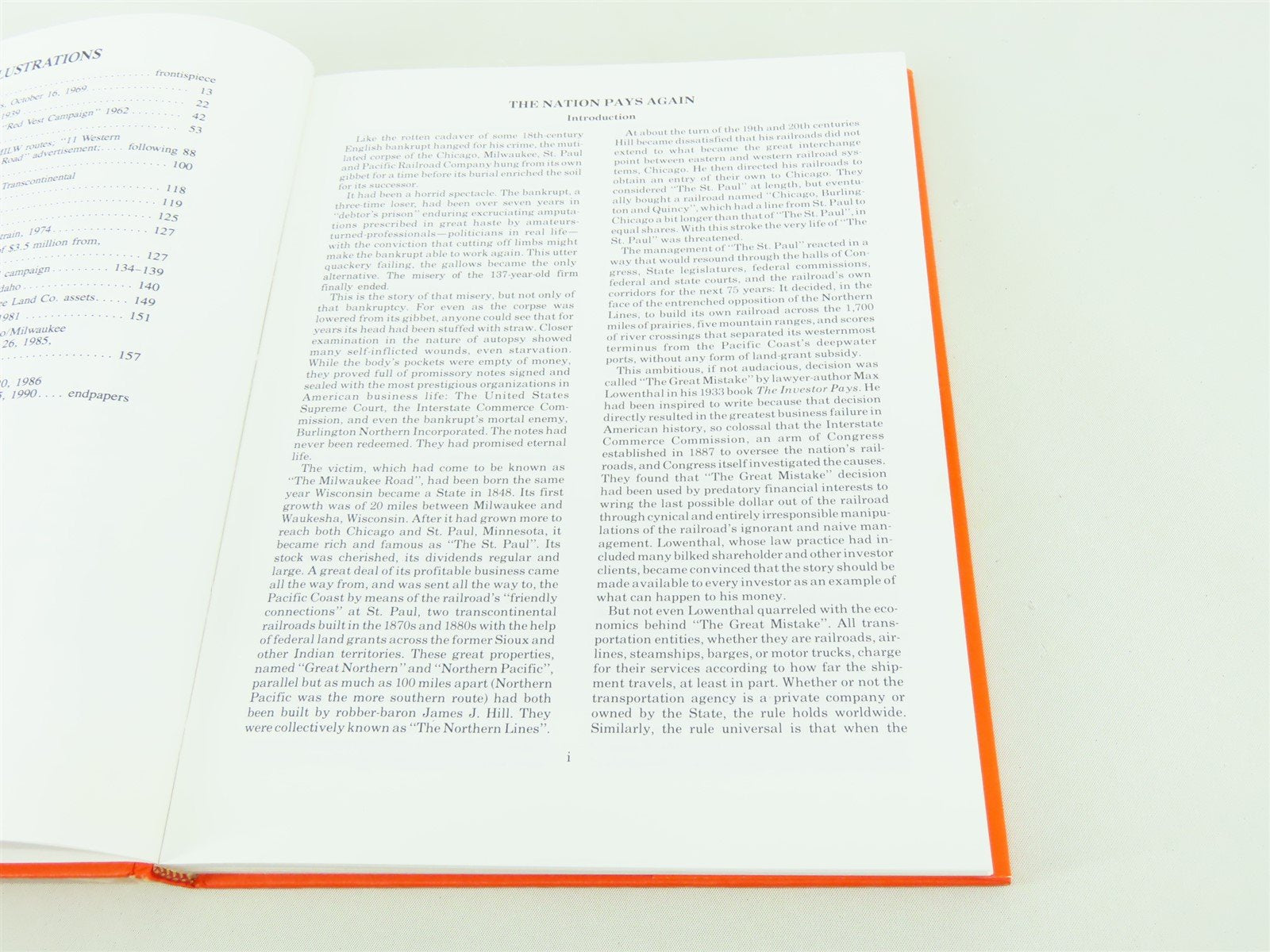 The Nation Pays Again: The Demise of The Milwaukee Road by T. Ploss ©1991 HC Bk