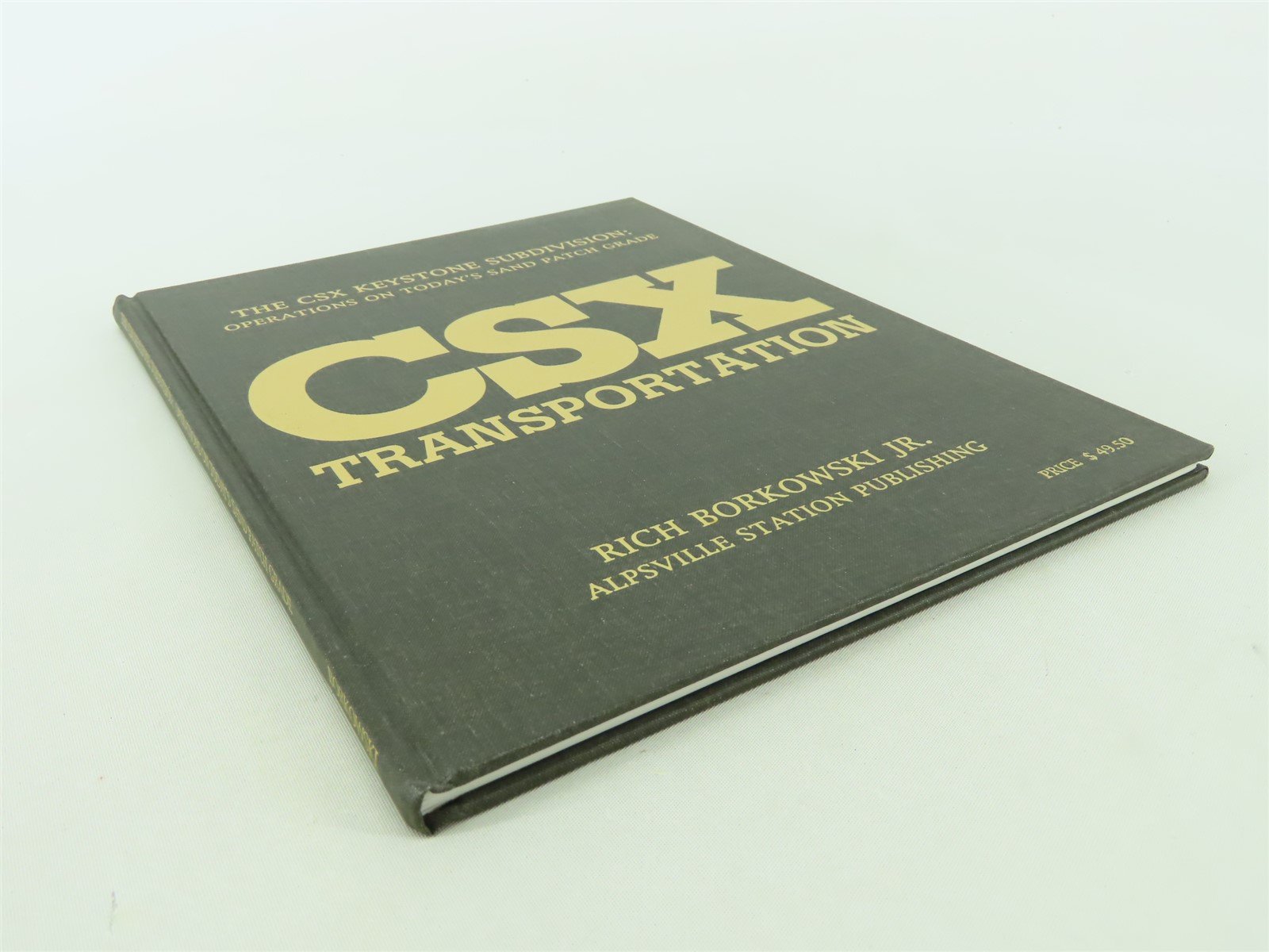 CSX Transportation by Rich Borkowski Jr. ©1998 HC Book