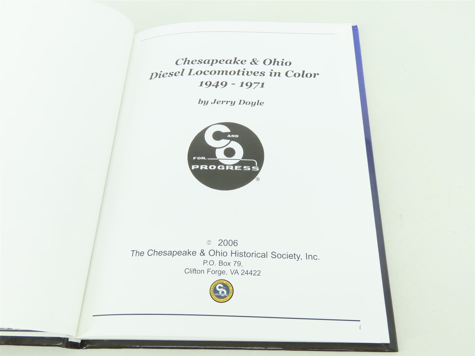 Chesapeake & Ohio Diesel Locomotives 1949-1972 by Jerry Doyle ©2006 HC Book