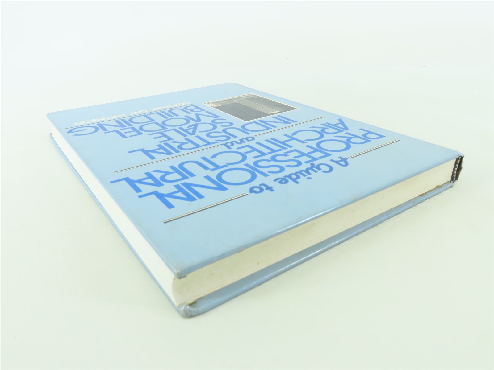 Guide to Professional Architectural & Industrial Scale Model Building ©1982 HC