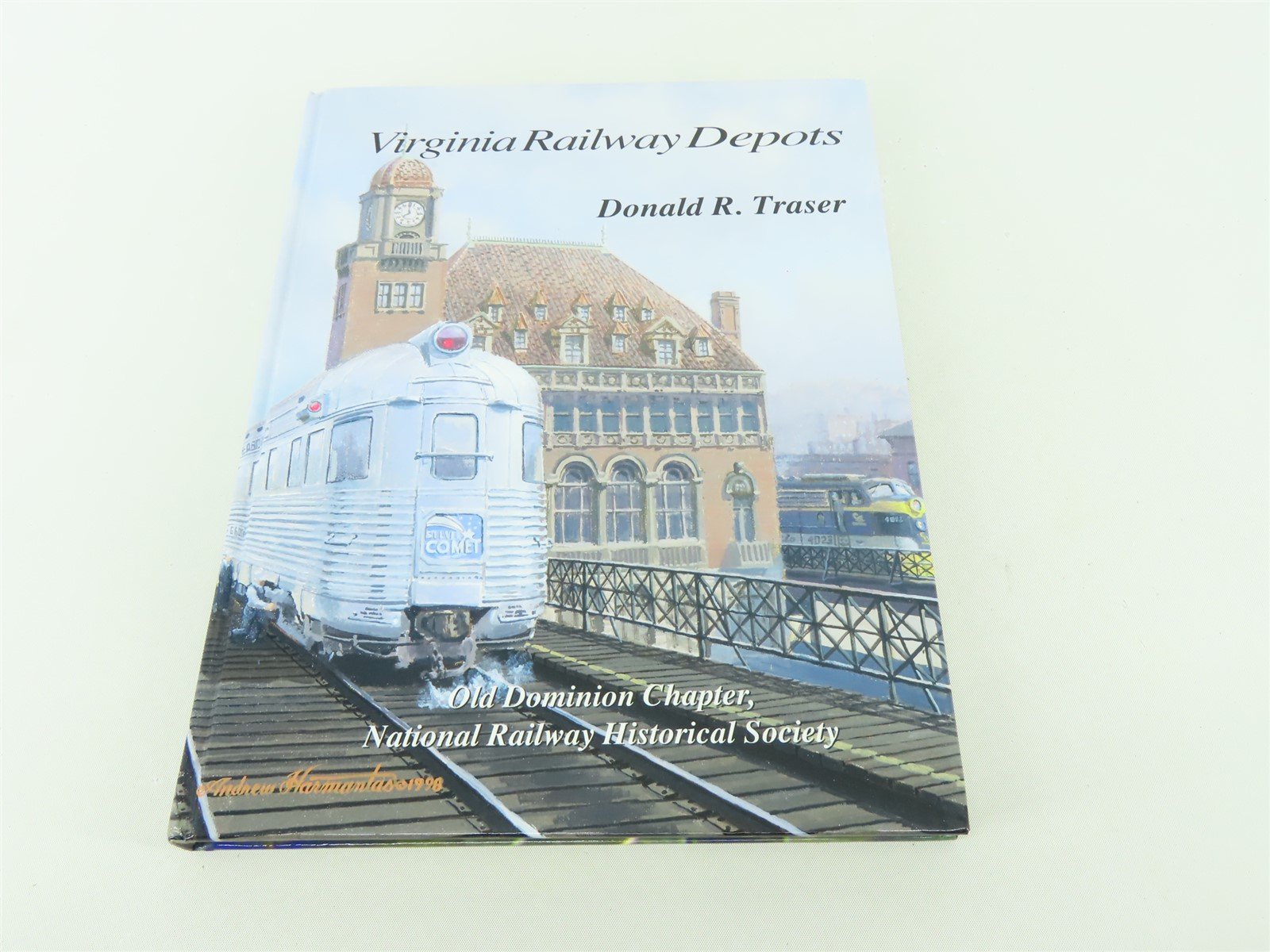 Virginia Railway Depots by Donald R Traser ©1998 HC Book