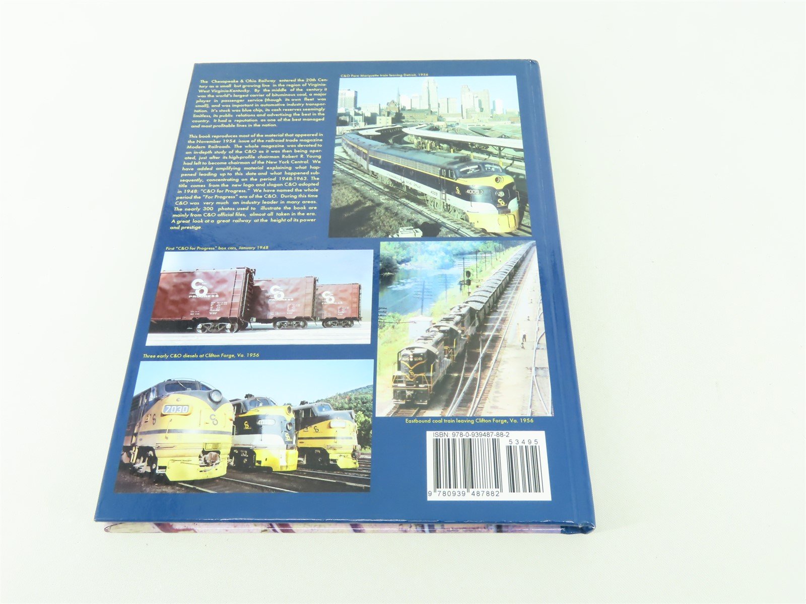 The Chesapeake & Ohio Railway at Mid-Century by Thomas Dixon Jr. ©2009 HC Book