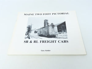 Maine Two Foot Pictorial SR & RL Freight Cars by Gary Kohler ©1986 SC Book