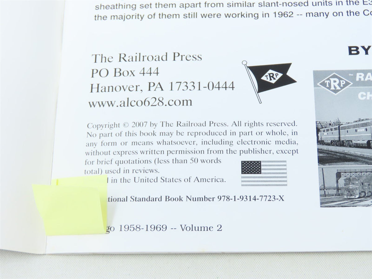 Railroading In Downtown Chicago 1958-69 Vol. 2 by Robert P Olmsted ©2007 SC BK