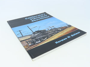 California's Tidewater Shortlines by Norman W Holmes ©2009 SC Book-Signed