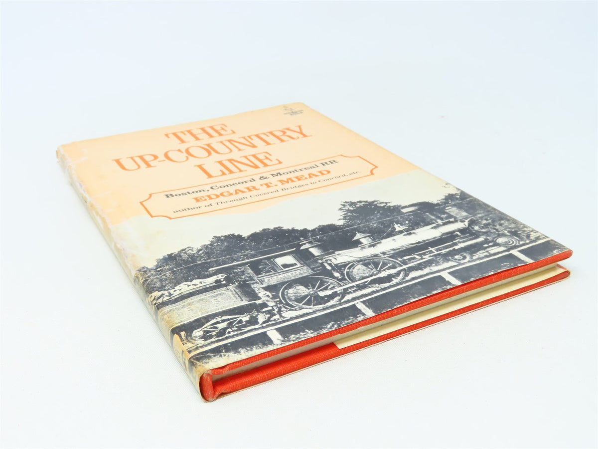 The Up-Country Line by Edgar T Mead ©1975 HC Book